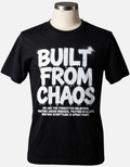 Built From Chaos Tee