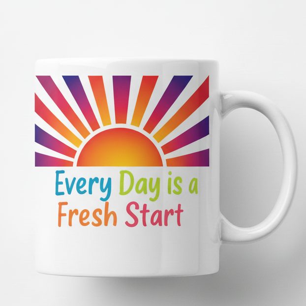 Every Day is a Fresh Start Mug - White Background