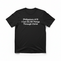 Philippians 4:13 black t-shirt with white scripture text